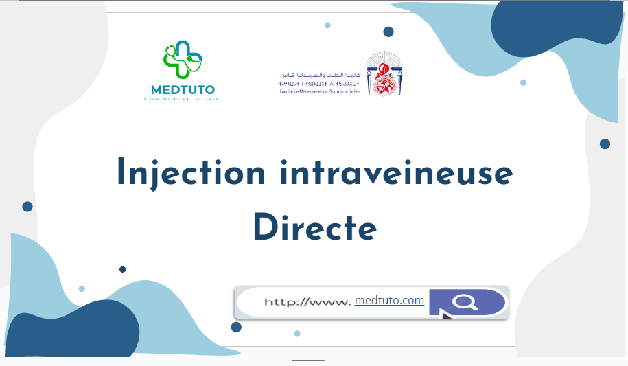 Injection Intra-Veineuse directe